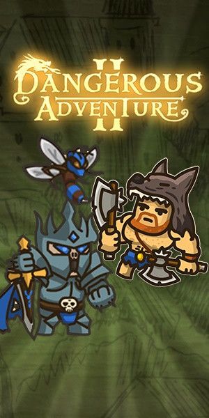 Dangerous Adventure 2 Dangerous Adventure 2 Spiele